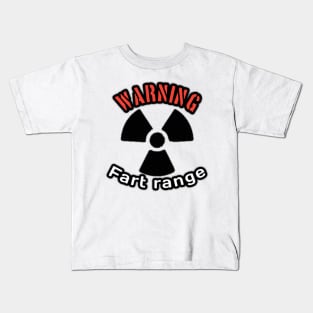 Warning, fart range Kids T-Shirt